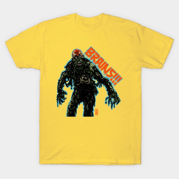 Tarman wants BRAINS!!! T-Shirt by Chris LaBonte